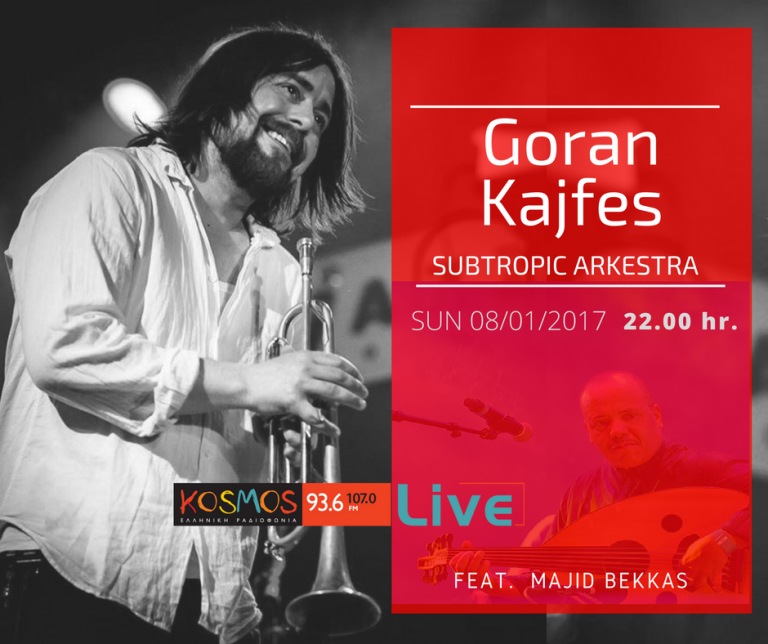 Listen to Goran Kajfes Subtropic Arkestra @ Kosmos Live 8.1.17