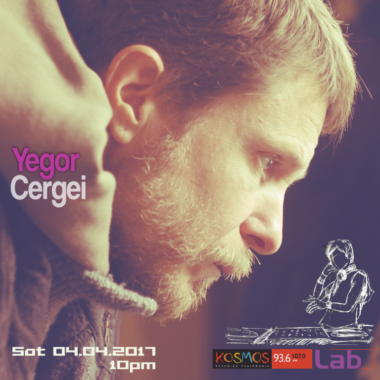 Listen to Yegor Cergei mixset @ Kosmos Lab 04.03.17