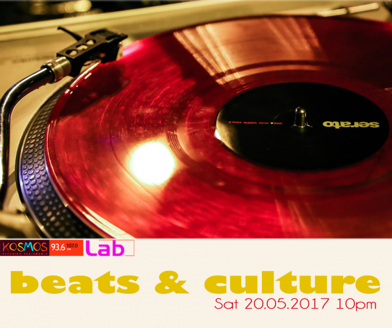 Listen to Beats & Culture mixset @ Kosmos Lab 20.05.17