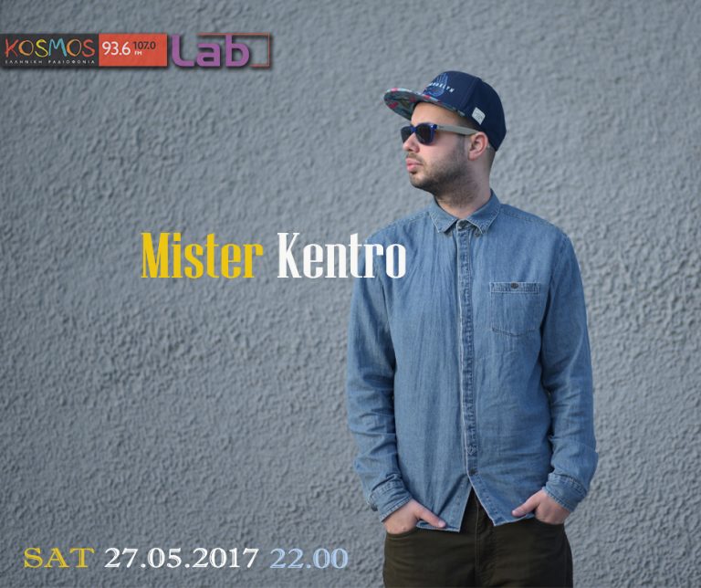 Listen to Mister Kentro mixset @ Kosmos Lab 27.05.17