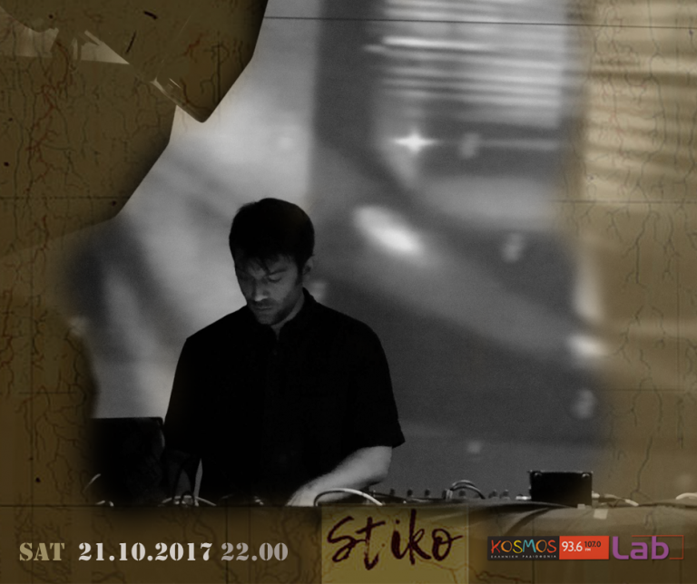 Listen to Stiko mixset @ Kosmos Lab 21.10.17