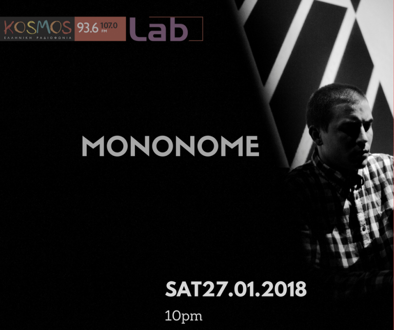 Listen to Mononome @ Kosmos Lab 27.01.18