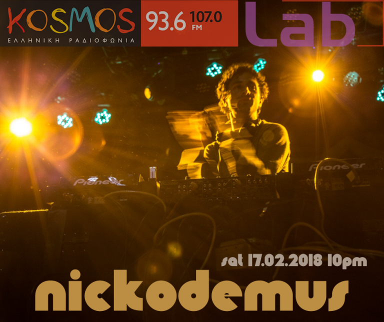 Listen to Nickodemus mixset @ Kosmos Lab