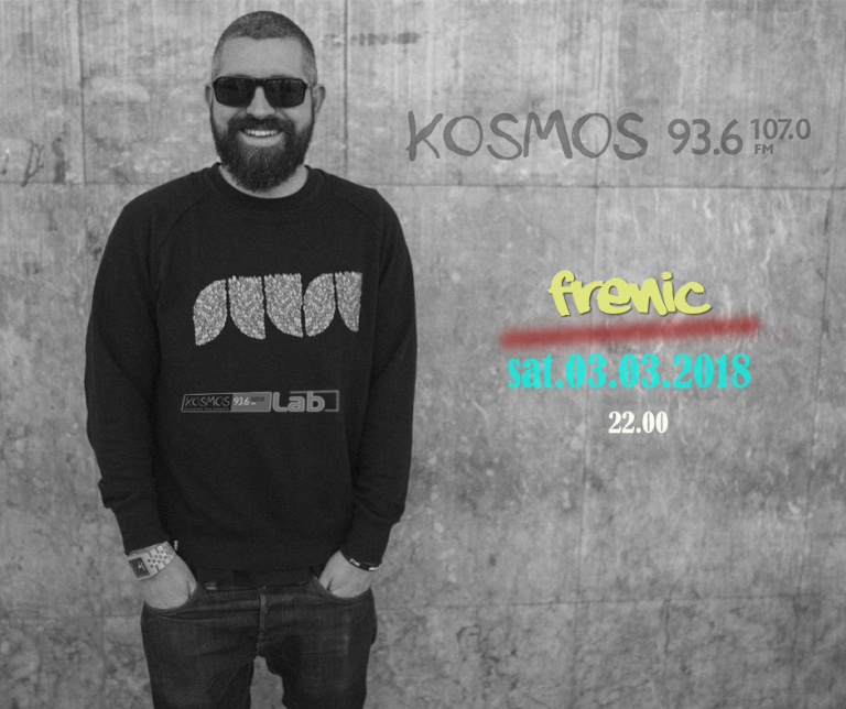 Listen to Frenic mixset @ Kosmos Lab 03.03.18