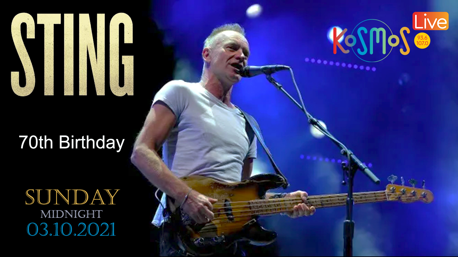 Ακούστε το live του Sting από το Paléo Festival στη Nyon της Ελβετίας (Μεταδόθηκε 03.10.21)