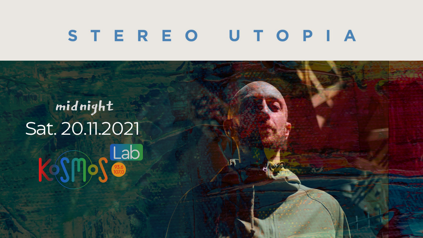 Stereo Utopia – Νάντη Γαλλίας | 20.11.2021