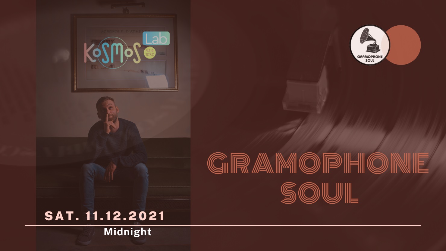 Ακούστε το mixtape του DJ Gramophone Soul από το Εδιμβούργο (Mεταδόθηκε: 11.12.2021)