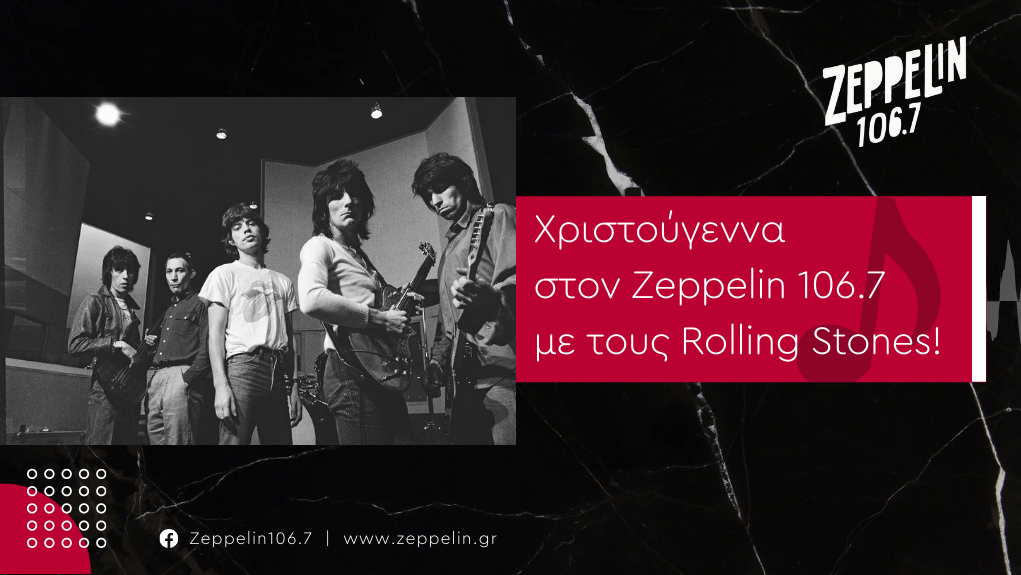 Χριστούγεννα στο Zeppelin με τους Rolling Stones | Living in the heart of love