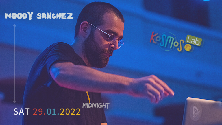 Moody Sanchez – Καβάλα | 29.01.2022