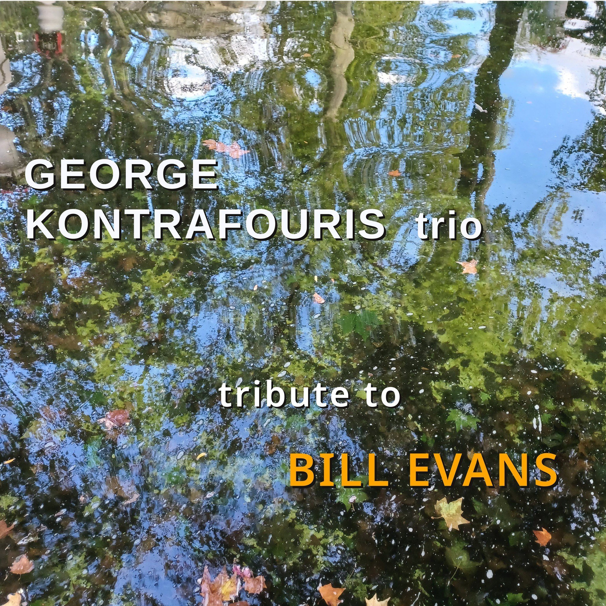 26Ιαν2022 – George Kontrafouris Trio – Tribute to Bill Evans