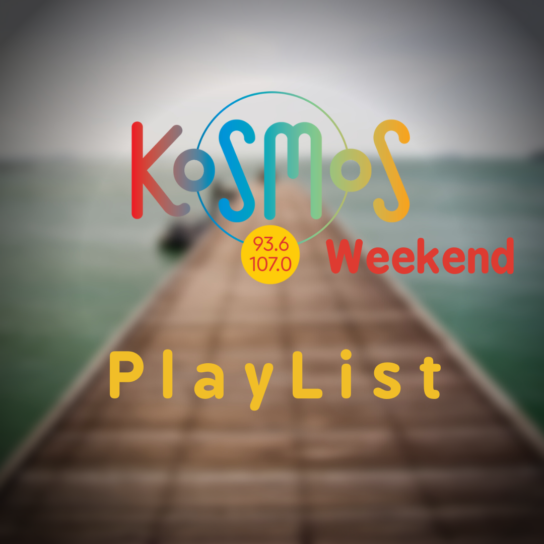 Kosmos Weekend - Early Morning Playlist