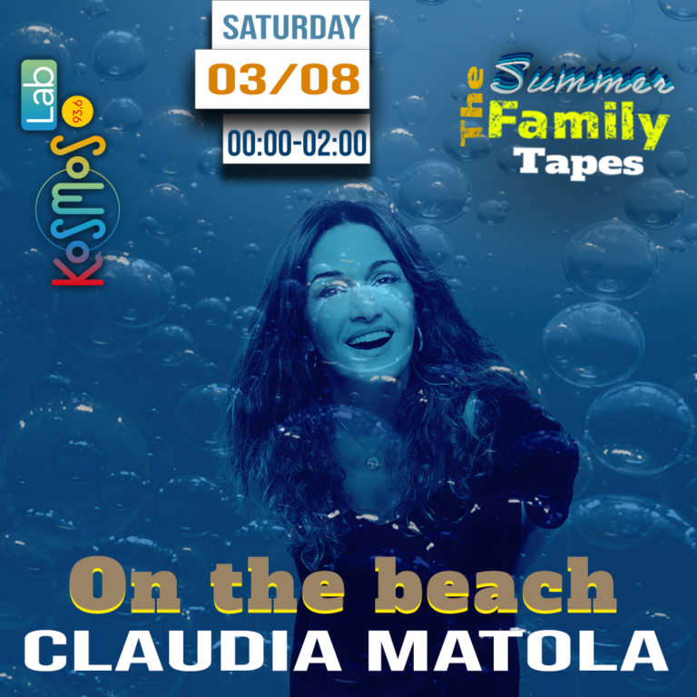 The Summer Family Tapes – Claudia Matola (On the beach) | 03.08.2024