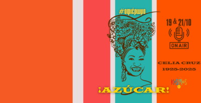 Azucar! 100 χρόνια από την γέννηση της Celia Cruz