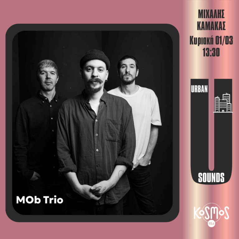Οι MOb Trio στο Urban Sounds | 01.03.2026
